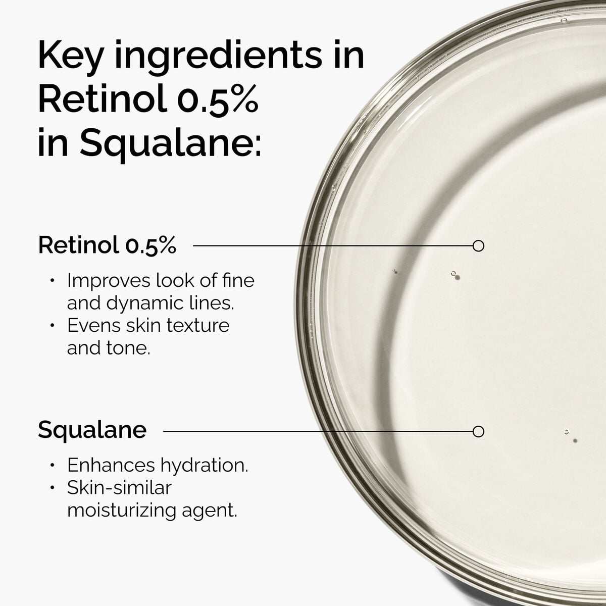 retinol-0-5-in-squalane-y6 FY25-D41247-ORD-Web-PDP-Rtnl-05pct-Sql-1x1-EN-2a.jpg